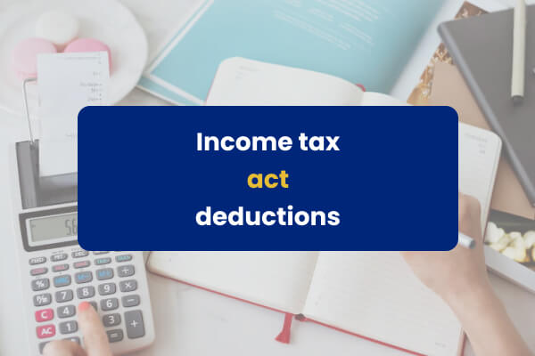 income tax act deductions
