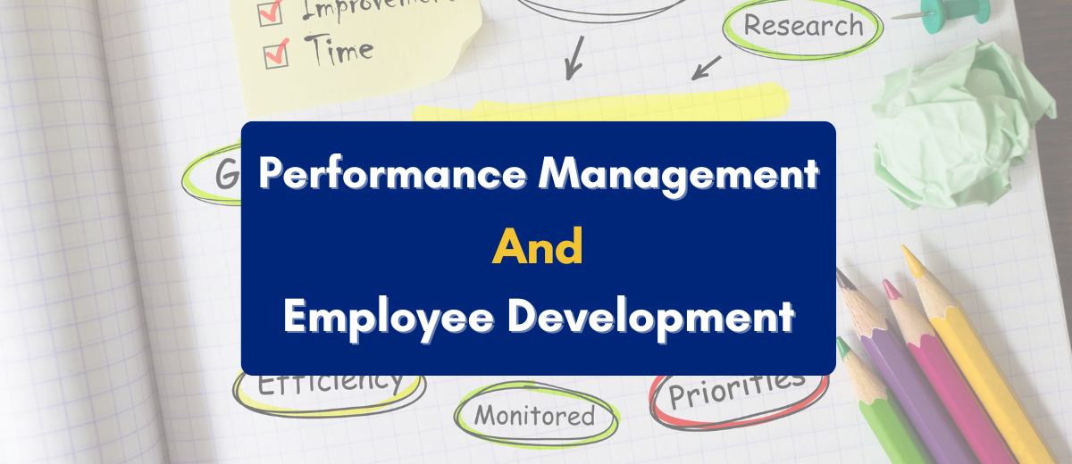 The Role of Performance Management in Employee Development