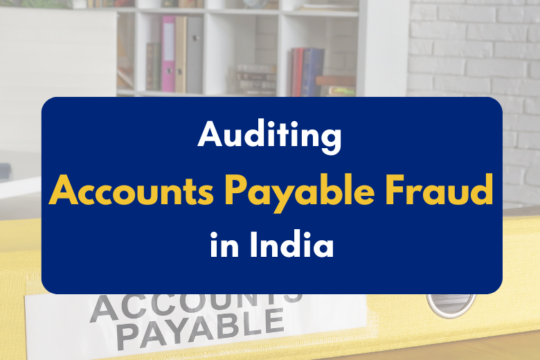 Auditing accounts payable fraud- PKC India