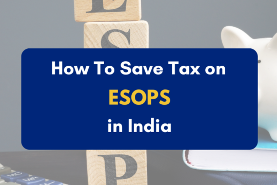 How to Save Tax on ESOPs- PKC