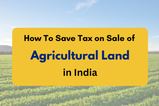 How to save tax on sale of agricultural land-2- PKC