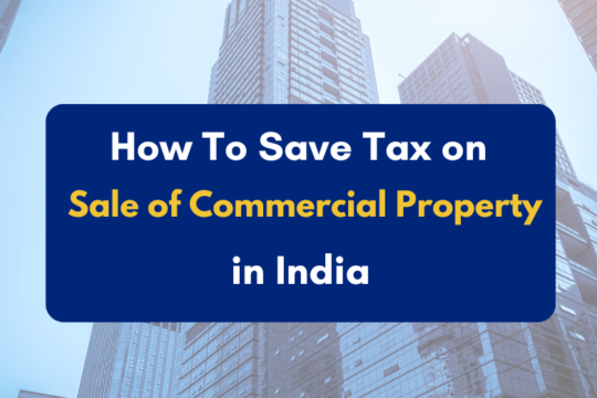 How to save tax on sale of commercial property