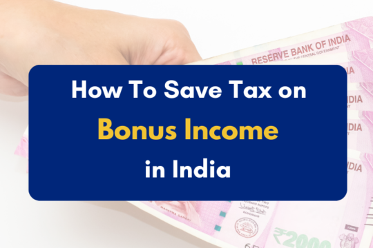 How to save tax on bonus income