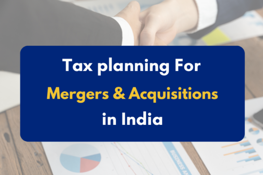 Tax planning for mergers and acquisitions