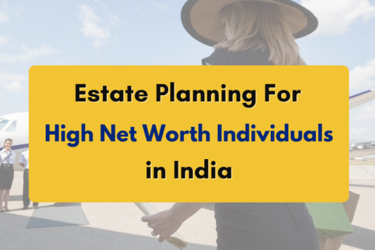 estate planning for high net worth individuals