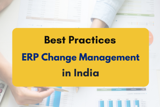 ERP change management best practices- PKC India