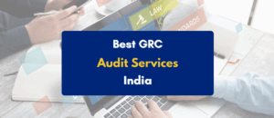 GRC audit services India- PKC