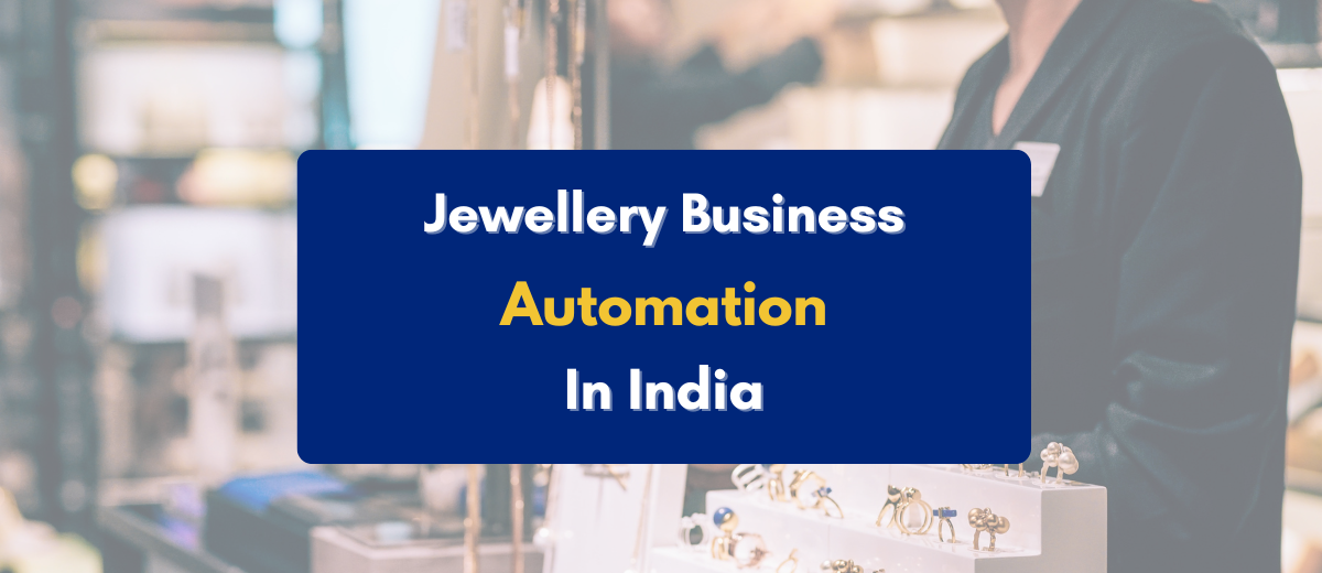 Jewellery business automation in India - PKC India
