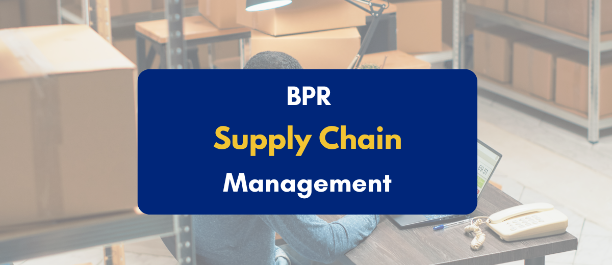 bpr in supply chain management - PKC
