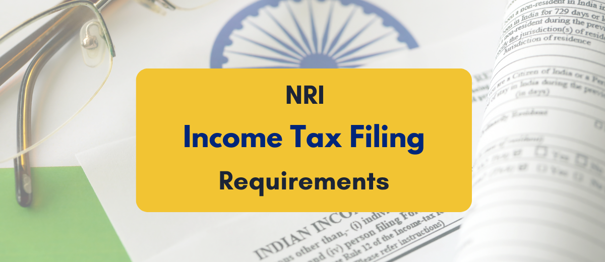 income tax filing requirements for NRIs in India- PKC