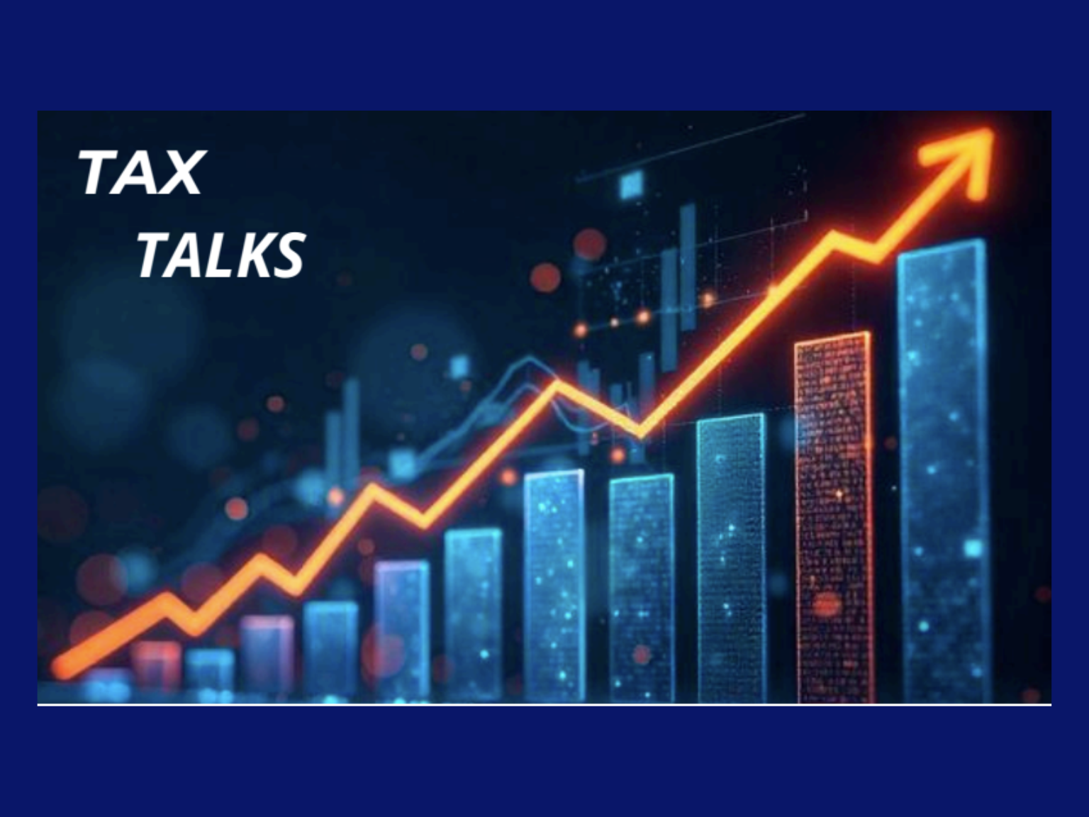 Tax Talks March 2026